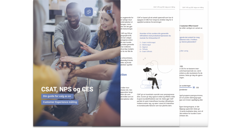 CSAT, NPS og CES: Din guide for valg av en Customer Experience måling