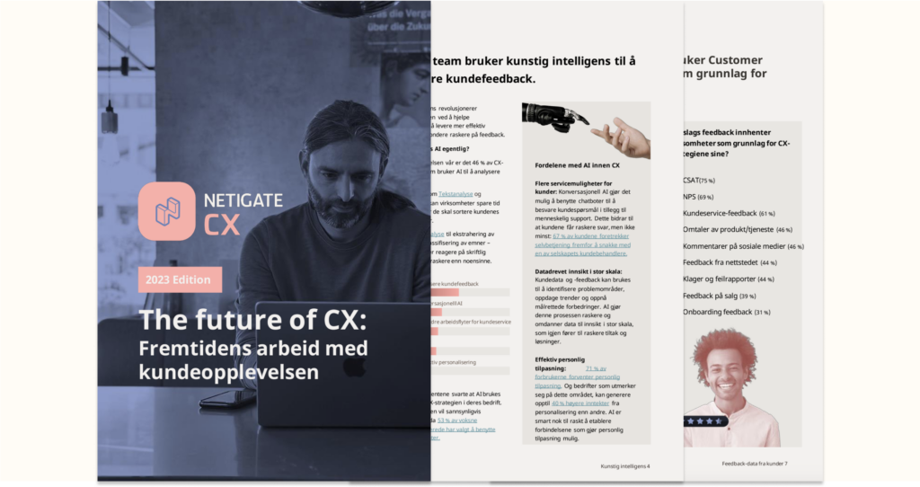 The future of CX – Fremtidens arbeid med kundeopplevelsen